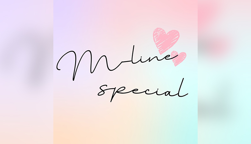 X・Instagramアカウント「M-line Specialの楽屋」スタート!